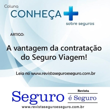 A vantagem da contratação do Seguro Viagem