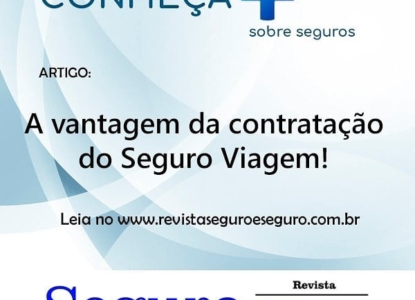 A vantagem da contratação do Seguro Viagem