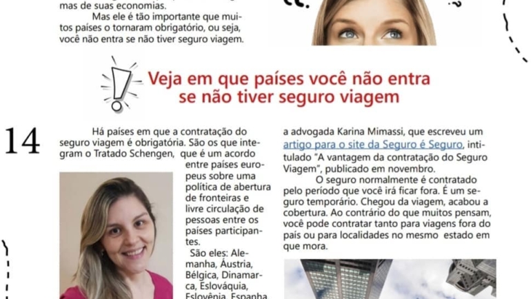 Confiram a matéria completa na edição de dezembro da Revista Seguro é Seguro